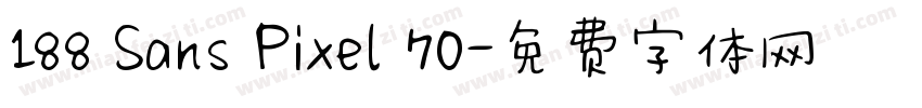 188 Sans Pixel 70字体转换